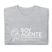 Load image into Gallery viewer, Camiseta unisex CLARO QUE TRABAJO 24/7